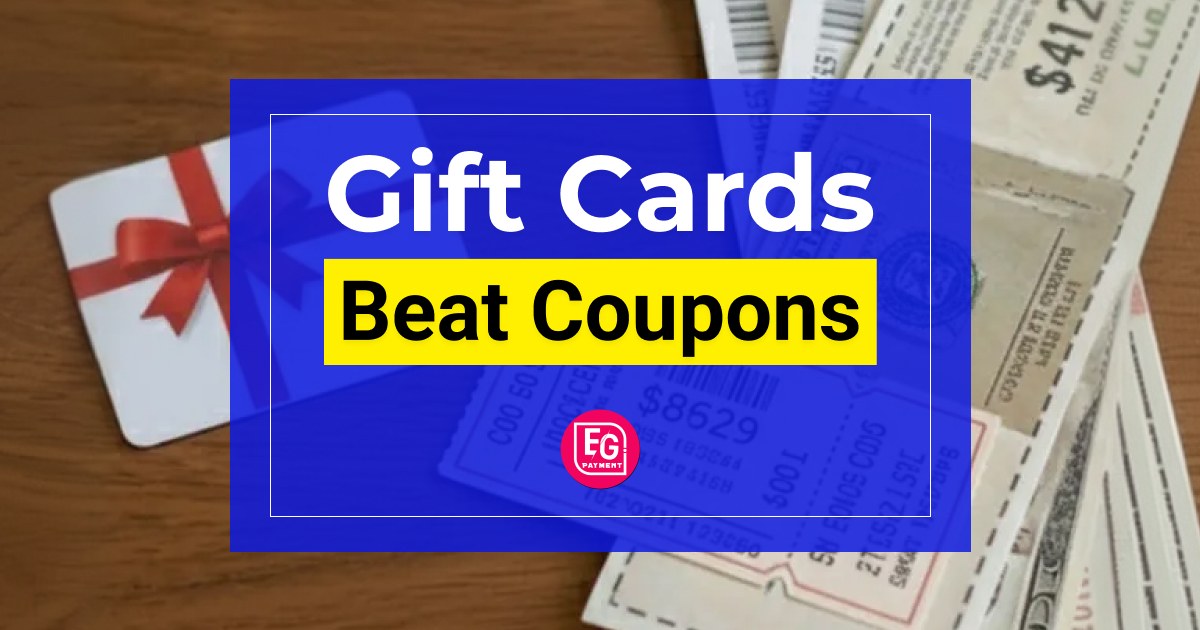 Shop without paying Full Price: Why Do Gift Cards Beat Coupons in 2026